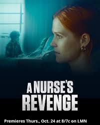A Nurse’s Revenge 2024