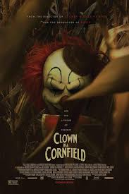 Clown In A Cornfield 2025