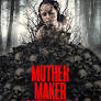 Mother Maker Lover Taker 2024