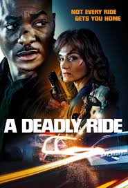 A Deadly Ride 2025