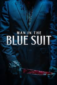 Man in the Blue Suit 2024 – Dub