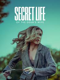 Secret Life of the Dean’s Wife 2025