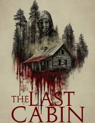 The Last Cabin 2025 Dub